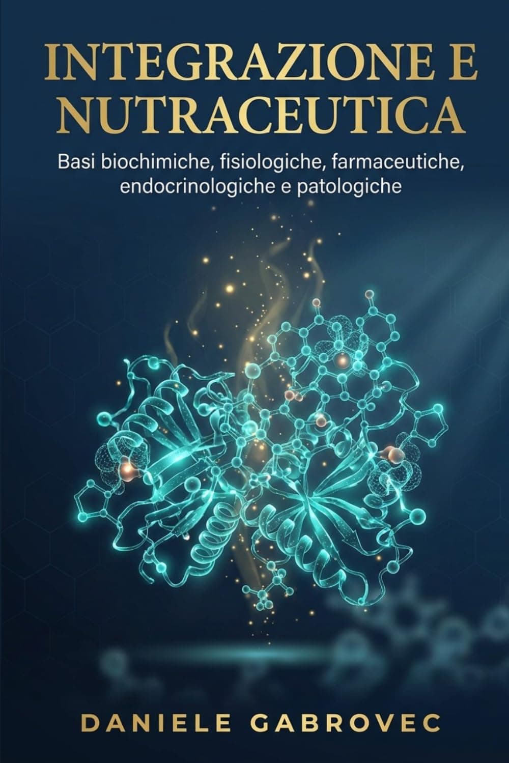 Copertina: Integrazione e Nutraceutica